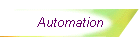Automation